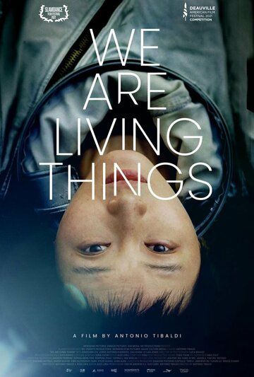 Постер фильма «We Are Living Things»