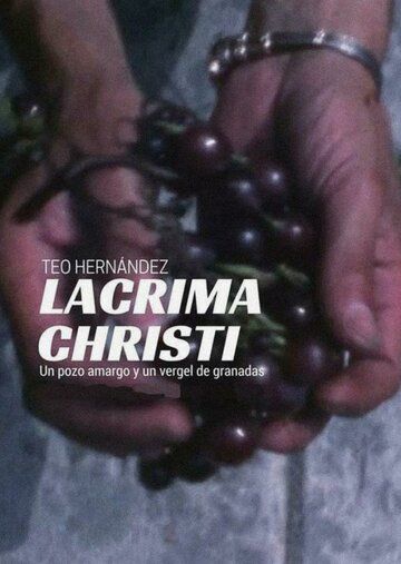 Постер фильма «Lacrima Christi»