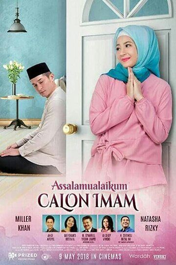 Постер фильма «Assalamualaikum Calon Imam»