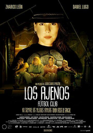 Постер фильма «Los Ajenos Futbol Club»