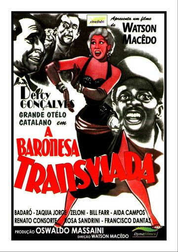 Постер фильма «A Baronesa Transviada»