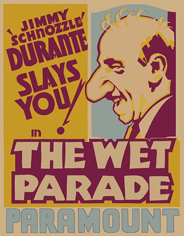 Постер фильма «The Wet Parade»