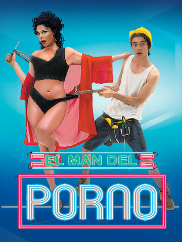 Постер фильма «El man del porno»