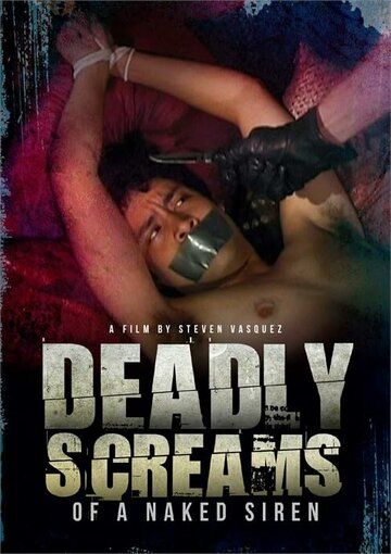 Постер фильма «Deadly Screams of a Naked Siren»