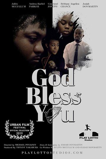 Постер фильма «God Bless You»