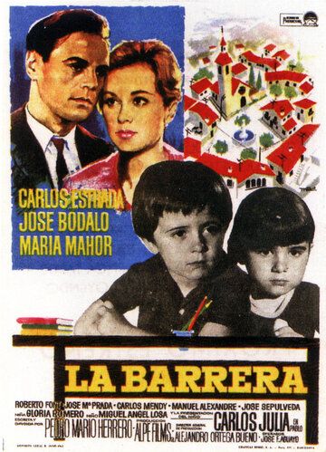 Постер фильма «La Barrera»