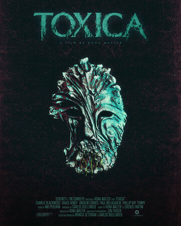 Постер фильма «Toxica»