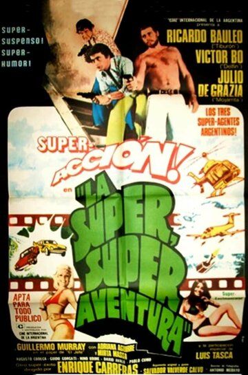 Постер фильма «La super, super aventura»