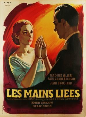 Постер фильма «Les mains liées»