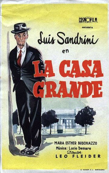 Постер фильма «La casa grande»