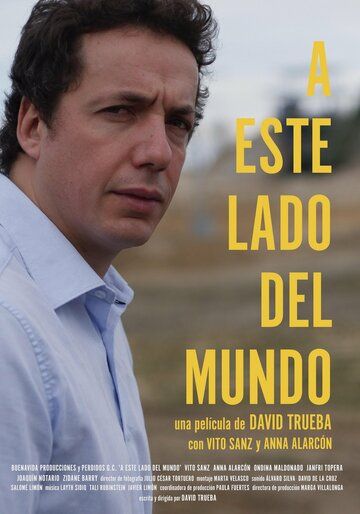 Постер фильма «A este lado del mundo»