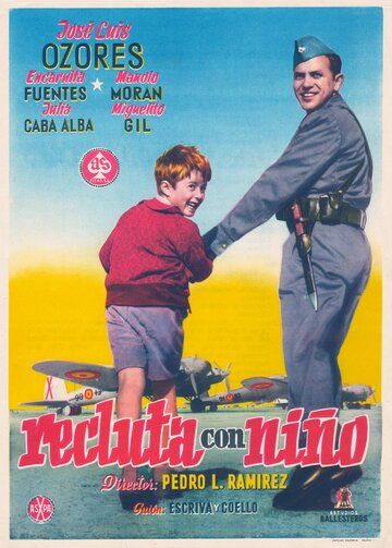 Постер фильма «Recluta con niño»
