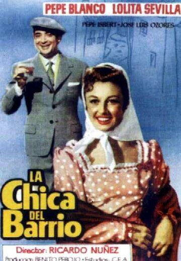 Постер фильма «La chica del barrio»