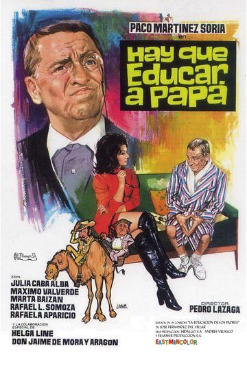 Постер фильма «Hay que educar a papá»