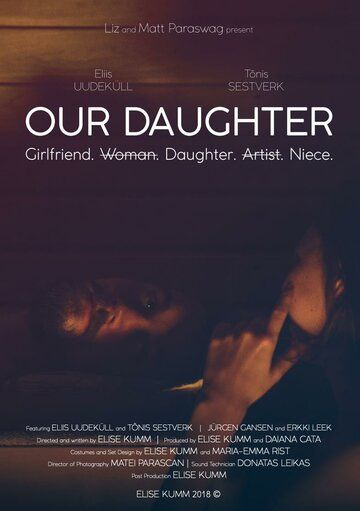 Постер фильма «Our Daughter (Meie Tütar)»