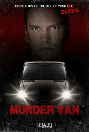 Постер фильма «Murder Van»