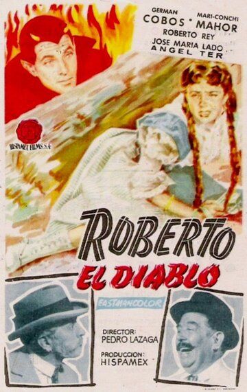 Постер фильма «Roberto el diablo»
