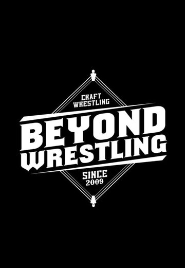 Постер фильма «Beyond Wrestling»