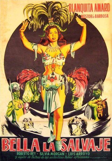Постер фильма «Bella, la salvaje»