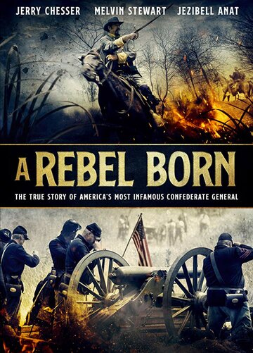Постер фильма «A Rebel Born»