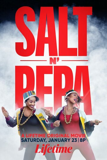 Постер фильма «Salt-N-Pepa»