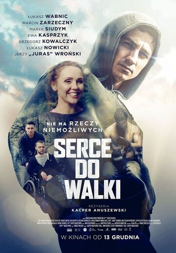 Постер фильма «Serce do walki»