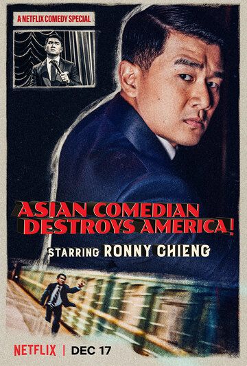 Постер фильма «Ronny Chieng: Asian Comedian Destroys America»