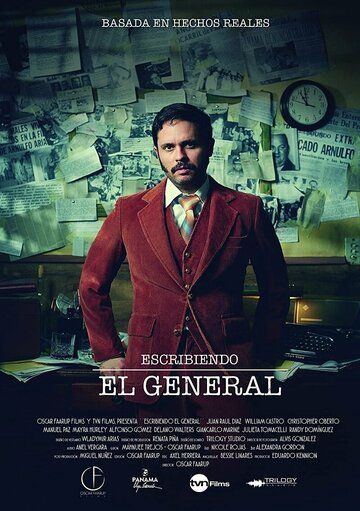 Постер фильма «Escribiendo El General»