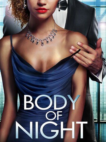 Постер фильма «Body of Night»