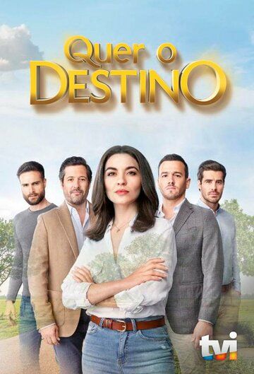 Постер фильма «Quer o Destino»