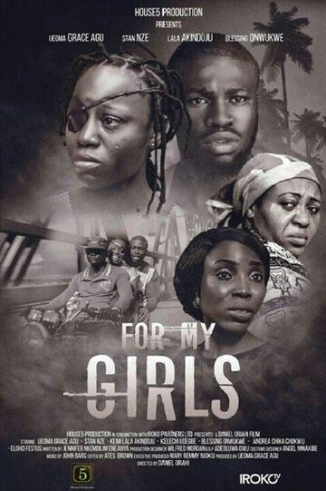 Постер фильма «For My Girls»