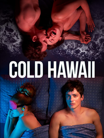 Постер фильма «Cold Hawaii»