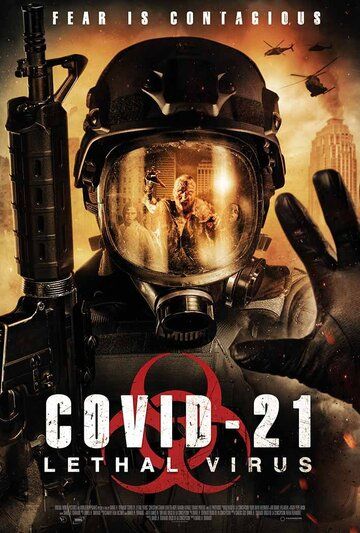 Постер фильма «COVID-21: Смертельный вирус»