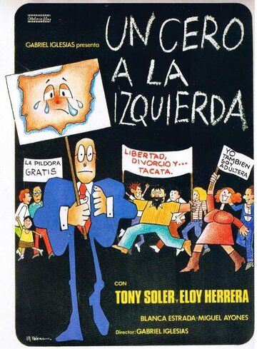 Постер фильма «Un cero a la izquierda»