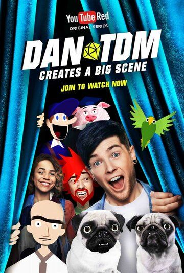 Постер фильма «DanTDM Creates a Big Scene»