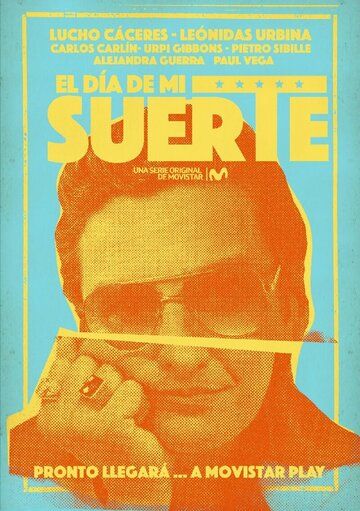 Постер фильма «El día de mi suerte»