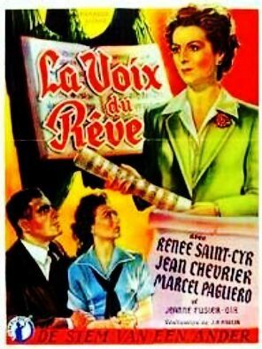 Постер фильма «La voix du rêve»