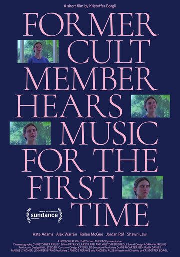 Постер фильма «Former Cult Member Hears Music for the First Time»