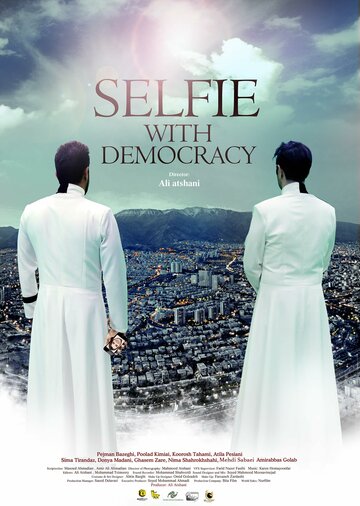 Постер фильма «Selfie with Democracy»