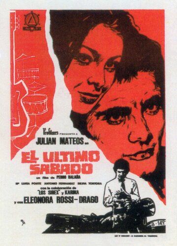 Постер фильма «El último sábado»
