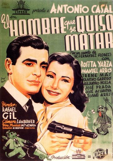 Постер фильма «El hombre que se quiso matar»