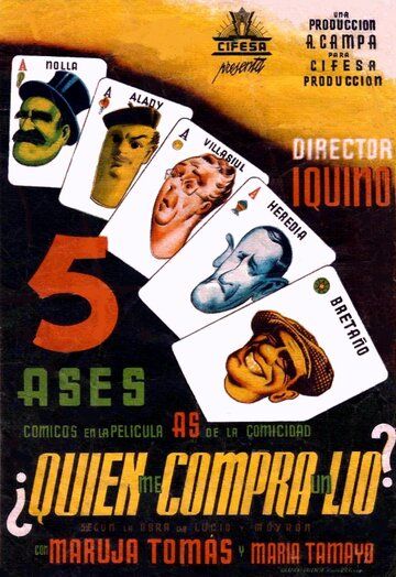 Постер фильма «¿Quién me compra un lío?»