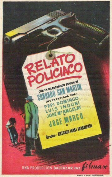 Постер фильма «Relato policíaco»