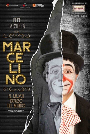 Постер фильма «Marcelino, el mejor payaso del mundo»