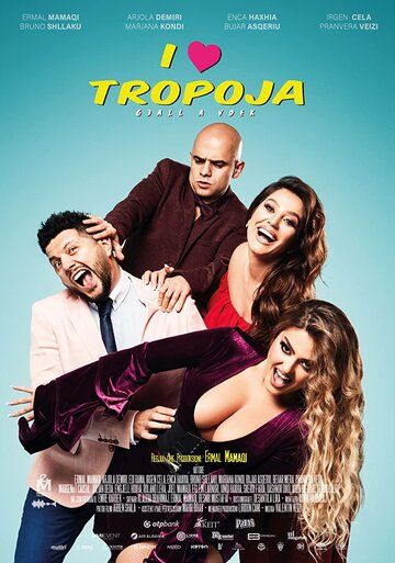 Постер фильма «I Love Tropoja»