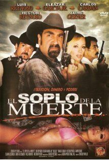 Постер фильма «El soplo de la muerte»