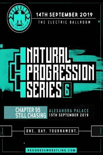 Постер фильма «Progress Chapter 95: Still Chasing»