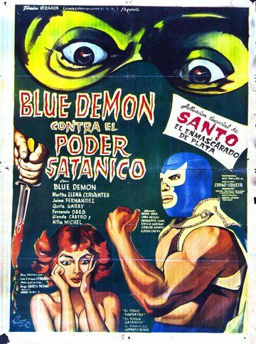 Постер фильма «Blue Demon vs. el poder satánico»