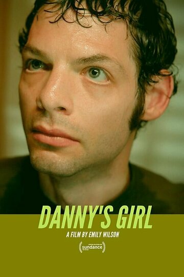 Постер фильма «Danny's Girl»