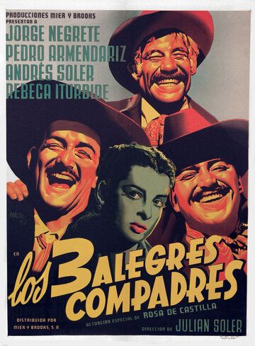Постер фильма «Los tres alegres compadres»